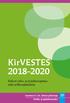 KirVESTES Kirkon virka- ja työehtosopimus sekä erillissopimukset. Suomen ev.-lut. kirkon julkaisuja Kirkko ja päätöksenteko