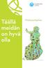 Täällä meidän on hyvä olla. Yhdistysohjelma