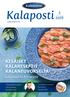 Kalaposti KESÄISET KALARESEPTIT KALANEUVOKSELTA. kalaneuvos.fi/reseptit. Lue Kalaneuvoksen taimenen alkuperästä