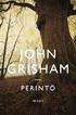 Perintö JOHN GRISHAM PERINTÖ WSOY