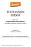 TUOTANNON EHDOT. Demeter, biodynaaminen (Biodynamic ) ja muita vastaavia tuotteita varten. kesäkuu 2017 voimassa viim. 1.7.