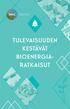 TULEVAISUUDEN KESTÄVÄT BIOENERGIARATKAISUT