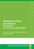 Muusikkona kirkon palveluksessa Kanttoreiden osaamiskartoituskysely Katarina Engström, Veli-Matti Salminen & Teija Tuukkanen