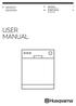 QB6268X QB6268W. FI Käyttöohje 2 Astianpesukone SV Bruksanvisning 24 Diskmaskin USER MANUAL