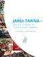 JAKEn TARINA JÄRJESTÖ- JA KANSALAIS- TOIMINTAA KEHITTÄMÄSSÄ. Päivi Annika Kauppila ja Heidi Korpelainen (toim.)