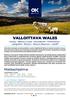 VALLOITTAVA WALES. Conwy Betws-y-Coed Snowdonia Portmeirion Llangollen Brecon Brecon Beacons Cardiff