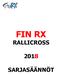 FIN RX RALLICROSS SARJASÄÄNNÖT