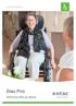 Comfort-pyörätuolit. Etac Prio. Aktiivisuutta ja lepoa