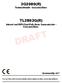 DRAFT 3G2080(R) TL2803G(R) Internet and HSPA Dual-Path Alarm Communicator - Kansainvälinen. Tiedonsiirtolaite - kansainvälinen. Asennusohje v4.