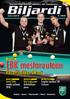 EBK mestaruuteen. Kaisan joukkue SM:ssä. Suomen Biljardiliiton lajilehti 47. vuosikerta. Kaisa Kara Pyramidi Pool Snooker Biljardi 4/