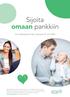 Sijoita omaan pankkiin