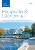 Haapsalu & Läänemaa. Rikas historia ja mielenkiintoinen kulttuuri koskemattoman luonnon helmassa