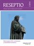 reseptio 1/2014 Reformaation 500-vuotismuisto ja luterilainen tunnustus Ulkoasiain osaston teologisten asiain tiedotuslehti