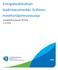 Energiatodistuksen laadintaesimerkki: Erillinen moottoriajoneuvosuoja. Energiatodistusoppaan 2018 liite