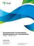 Kauppalaivaston kuukausitilasto Månadsstatistik över handelsflottan Lokakuu Oktober 2018