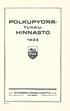 POLKU PYÖRÄ- HINNASTO. TUKKU- PUH. 203 ja HELSINKI FABIANINKATU o.y. SUOMEN URHEILUAITTA a. s.