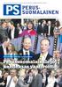 PERUS- SUOMALAINEN. Perussuomalaisille jo kahdeksas vaalivoitto! EU-kritiikki kasvaa Euroopassa 7/2014