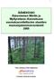 ÄÄNEKOSKI Ääneniemen Mörtin ja Myllyrinteen Kannelsuon asemakaavoitettavien alueiden muinaisjäännösinventointi 2005