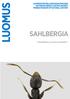 LUONNONTIETEELLINEN KESKUSMUSEO NATURHISTORISKA CENTRALMUSEET FINNISH MUSEUM OF NATURAL HISTORY LUOMUS SAHLBERGIA VUOSIKERTA 24 (2018), NUMERO 1