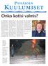 LAUANTAI VIIKKO 13 PYHÄJOEN LUKION TUOTTAMA JOUKKOJULKAISU. Onko kotisi valmis?