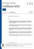 L 173. virallinen lehti. Euroopan unionin. Lainsäädäntö. Lainsäätämisjärjestyksessä hyväksyttävät säädökset. 57. vuosikerta 12.