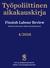 Työpoliittinen aikakauskirja. Finnish Labour Review