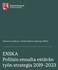 Sisäinen turvallisuus Sisäministeriön julkaisuja 2019:3. ENSKA Poliisin ennalta estävän työn strategia