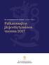 Työ- ja elinkeinoministeriön julkaisuja Työelämä 2019:10 Palkansaajien järjestäytyminen vuonna 2017