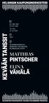 KEVÄÄN TANSSIT PINTSCHER VÄHÄLÄ MATTHIAS ELINA KE / ONS / WED 20 / 03 / 2019 TO / THU 21 / 03 /