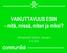 VAIKUTTAVUUS ESIIN - mitä, missä, miten ja miksi? Hämeenraitin Raittiriihi, Hausjärvi