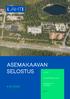 A Asemakaavan muutos. Reunakatu 24 Pirttiharju Lahti.fi