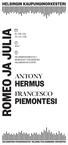 ROMEO JA JULIA HERMUS PIEMONTESI ANTONY FRANCESCO PE / FRE / FRI 26 / 04 /
