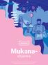Mukana- ohjelma. Eriarvoisuuden vähentämisen ja nuorten syrjäytymisen ehkäisyn kaupunkistrategiahanke