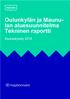 Oulunkylän ja Maunulan aluesuunnitelma Tekninen raportti. Asukaskysely 2018