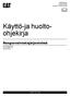 Käyttö-ja huoltoohjekirja