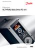 Pikaopas VLT HVAC Basic Drive FC 101