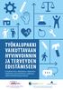 TYÖKALUPAKKI HYVINVOINNIN JA TERVEYDEN EDISTÄMISEEN VAIKUTTAVAAN