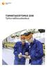 TOIMINTAKERTOMUS 2018 Työturvallisuuskeskus