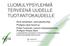 LUOMULYPSYLEHMÄ TERVEENÄ UUDELLE TUOTANTOKAUDELLE