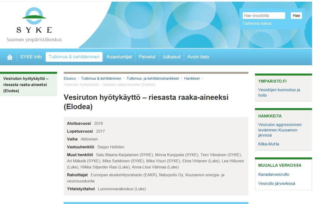 Osatehtävä 4 Hankkeen tiedotus Tiedotussuunnitelma Hankkeesta ja sen tuloksista tiedottaminen www.syke.