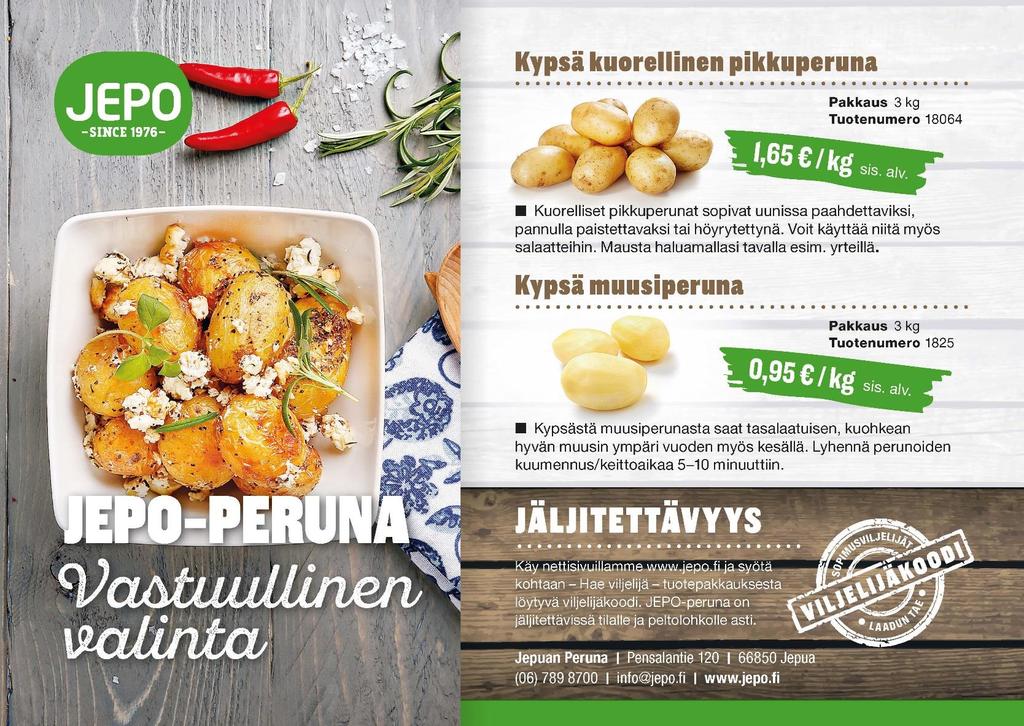 0) 4,95/kg 6706 RANSKANPERUNA 2,5 kg pakaste,