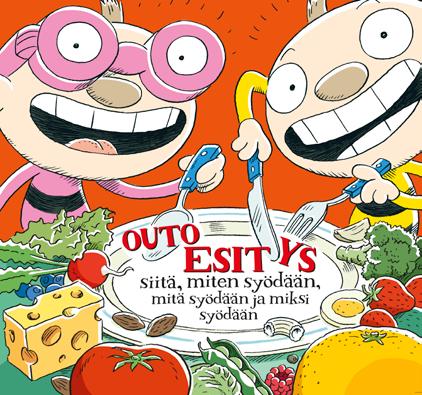 TATU JA PATU SYÖMÄÄN! ESITYS KAIKILLE NIILLE, JOTKA OVAT JOSKUS SYÖNEET, SYÖVÄT JUURI NYT TAI SUUNNITTELEVAT SYÖVÄNSÄ! ti 24.9. klo 18 su 20.10. su 20.10. klo 15 su 10.11.