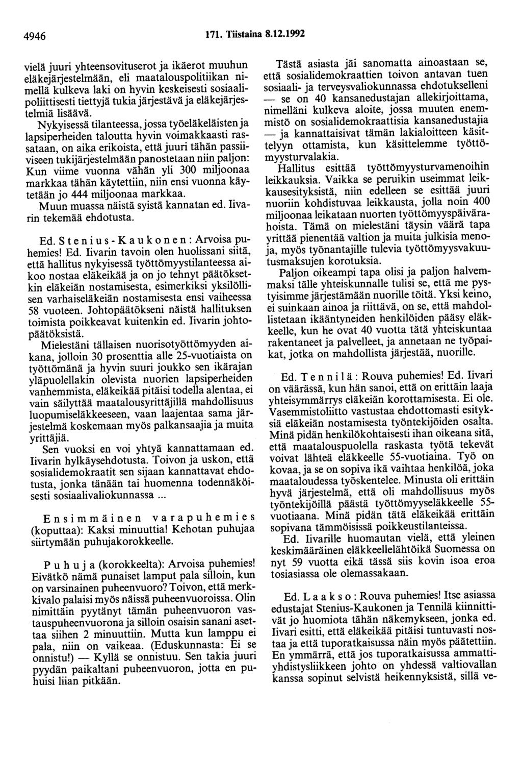 4946 171. Tiistaina 8.12.