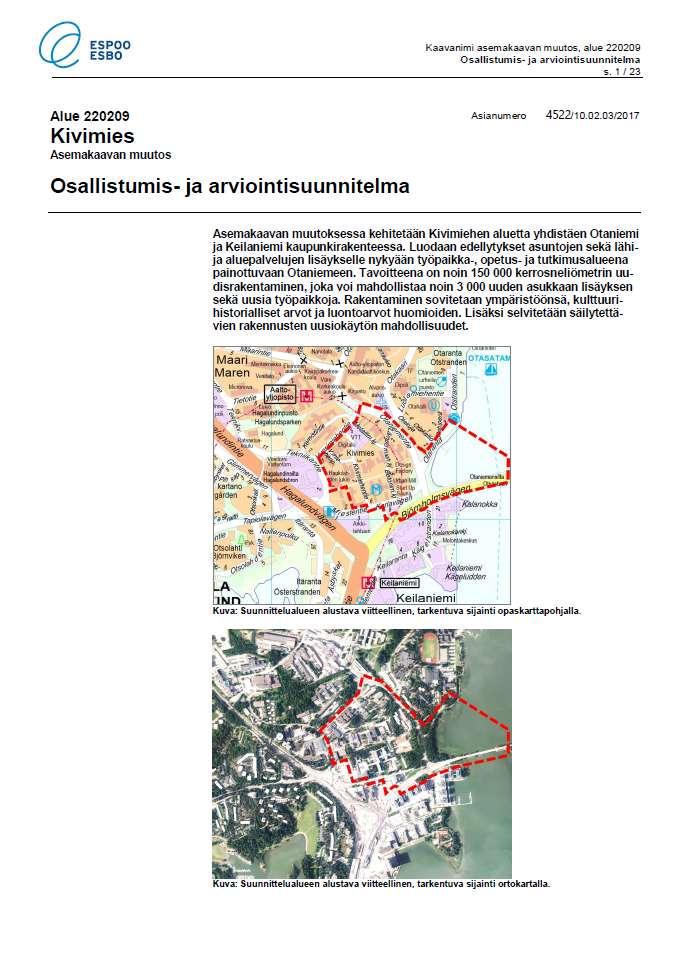 Espoon kaupungin kaupunkisuunnittelun hankesivut / Kivimies https://www.espoo.