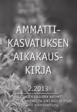 Se luo rakenteen ja tilan reflektoinnille ja kehittämiselle.