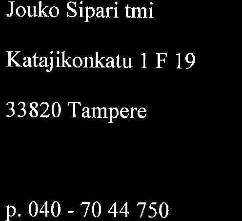 Katajikonkatu I F 19 33820 Tampere