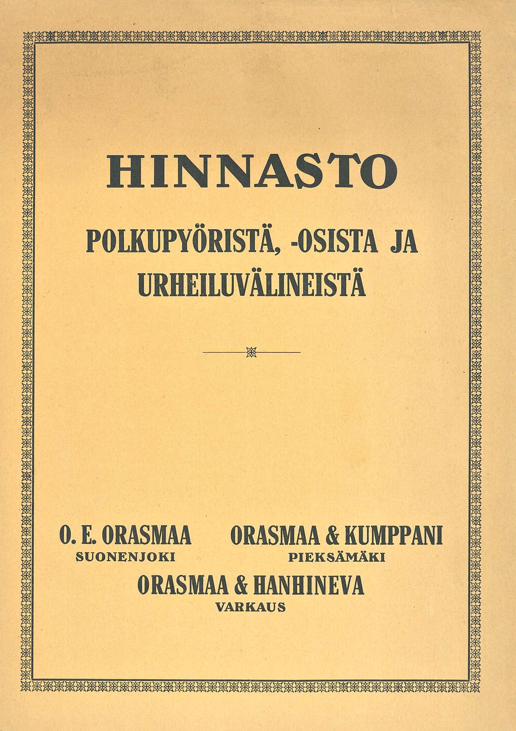 HNNASTO POLKUPYÖRSTÄ -OSSTA JA URHEL