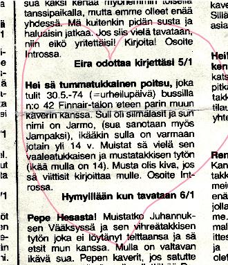 No se osa että piti selviä poliisien ja mutsin ja faden kanssa siitä autosta ja pyssystä ja sit psykke vielä kehtas kysyy et ooksmä pannu sitä mun poikaystävää, niin se osa oli huonompi.