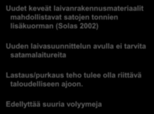 Miten on mahdollista saada parannus aikaiseksi Tutkimusten mukaan Suomen teollisuuden kuljetussuoritteeseen ei ole kyetty saamaan kasvua kymmeniin vuosiin = stagnaatiotila.