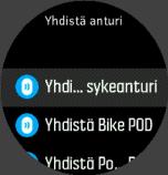 tukee seuraavia POD-laitteita ja antureita: Syke Bike Teho Foot HUOMAUTUS: Et voit yhdistää mitään laitetta, jos lentokonetila on päällä.
